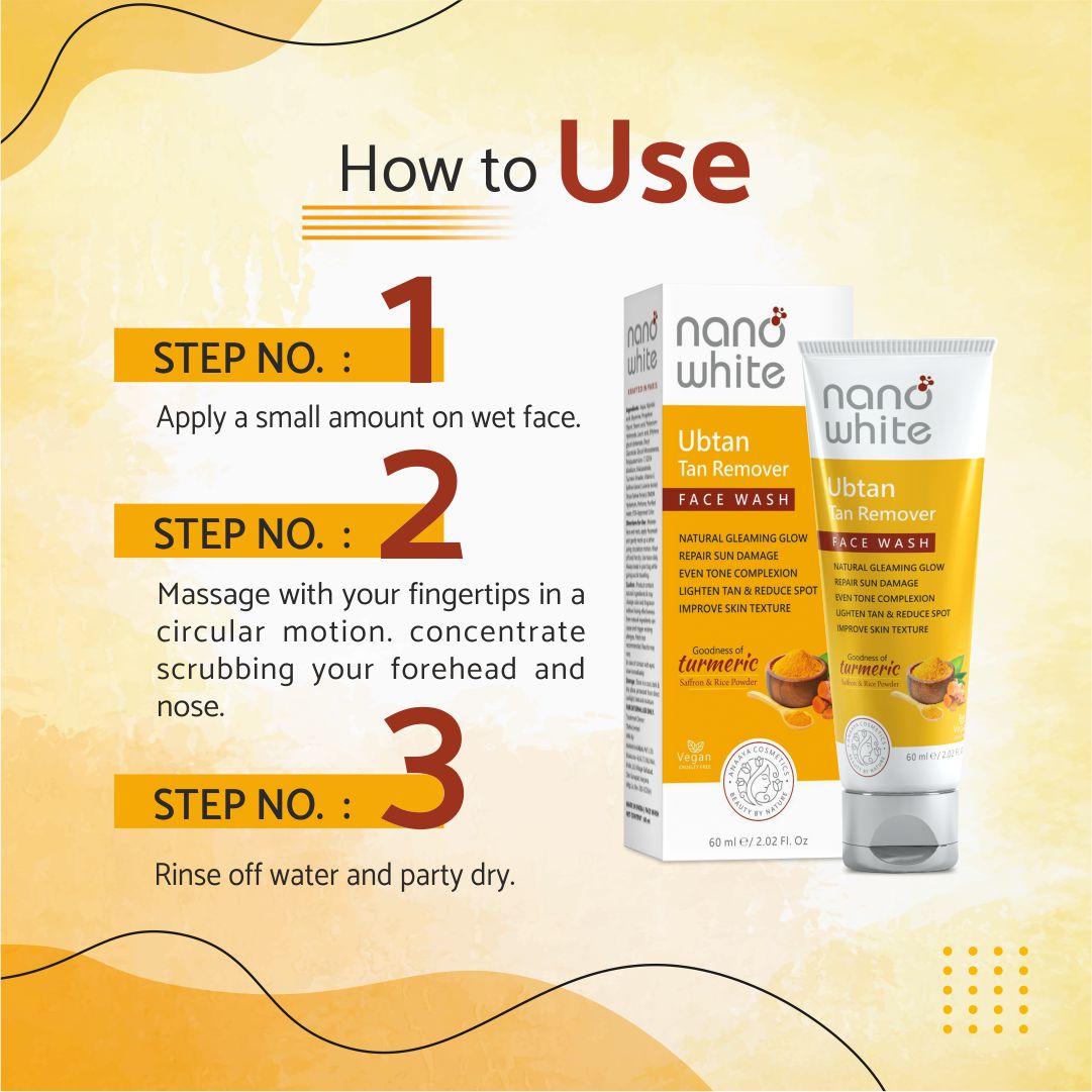 Nano White Ubtan Tan Remover |Turmeric Saffron Rice Water | Repair Sun Damage | Even Tone Complexion | Reduce Spot |Improve Texture Glow Face wash 60 ml (PACK OF 2)